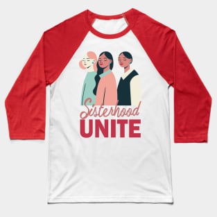 Sisterhood UNITE Baseball T-Shirt